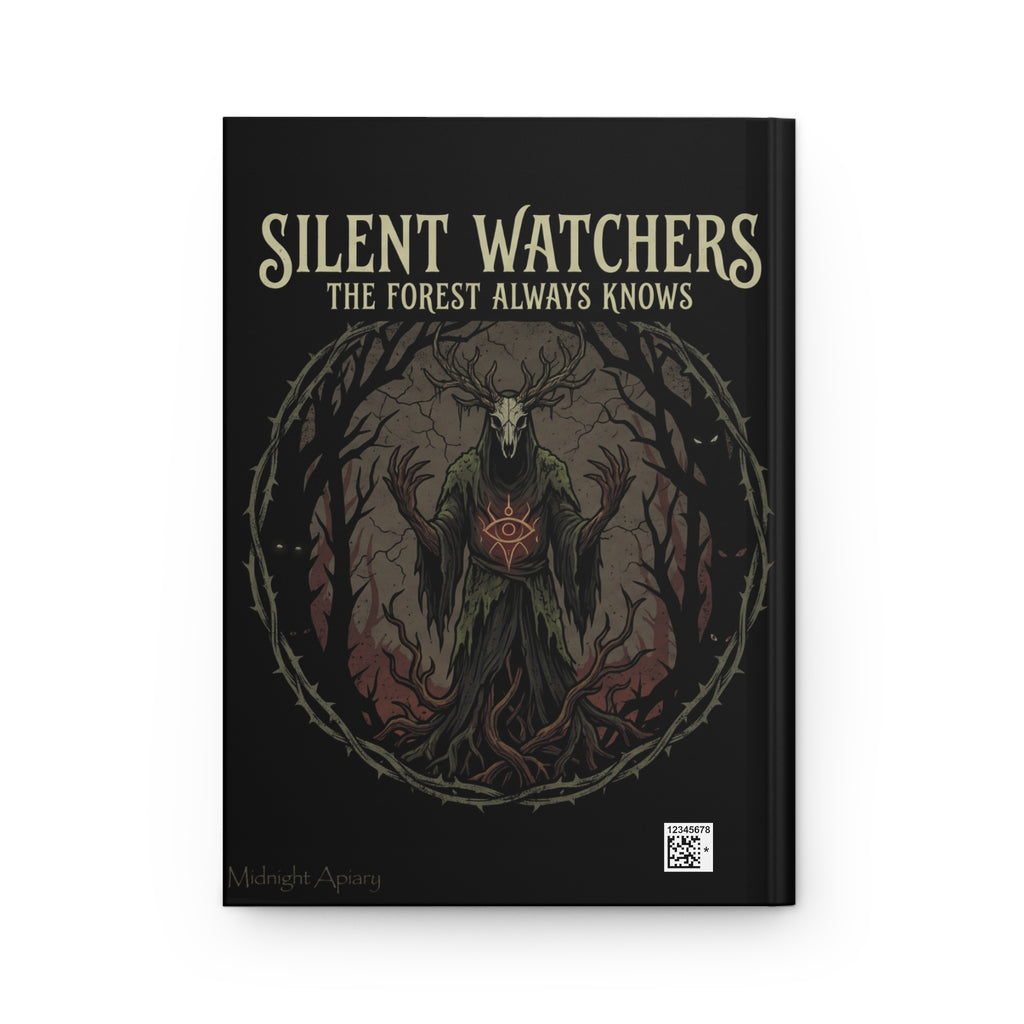 "Silent Watchers: The Forest Always Knows" Hardcover Journal