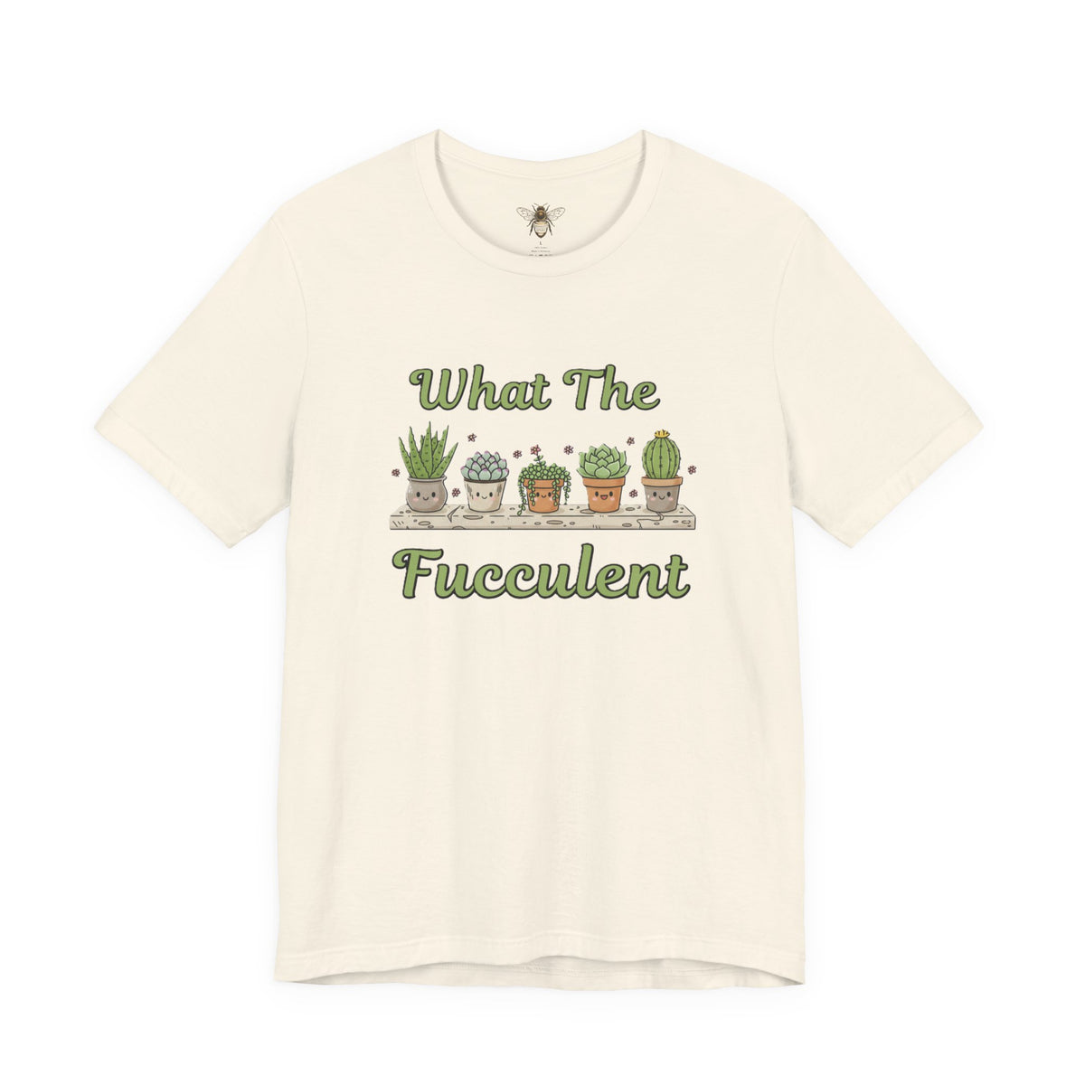 What The Fucculent Shirt | Funny Succulent Plant Tee, Plant Lover Gift, Punny Gardening Shirt, Cute Cactus Graphic Tee, Plant Mama T-Shirt