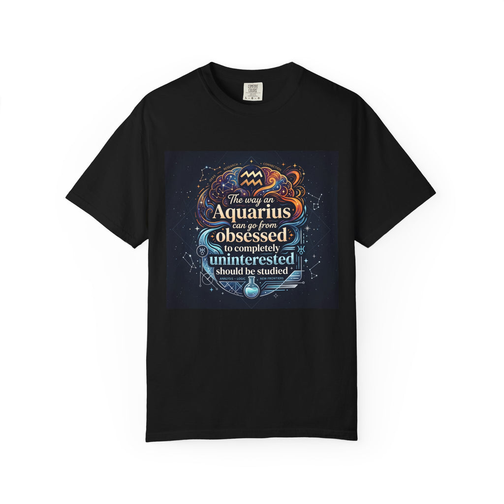 Aquarius Zodiac T‑Shirt — "The More an Aquarius..." Astrological Tee