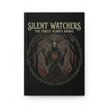 "Silent Watchers: The Forest Always Knows" Hardcover Journal