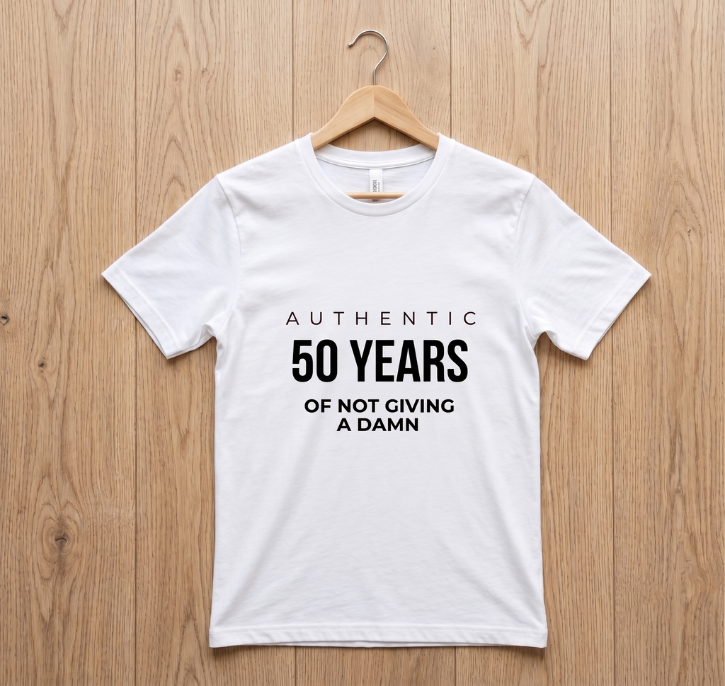 50 Years of Not Giving a Damn T-Shirt — Funny 50th Birthday Tee