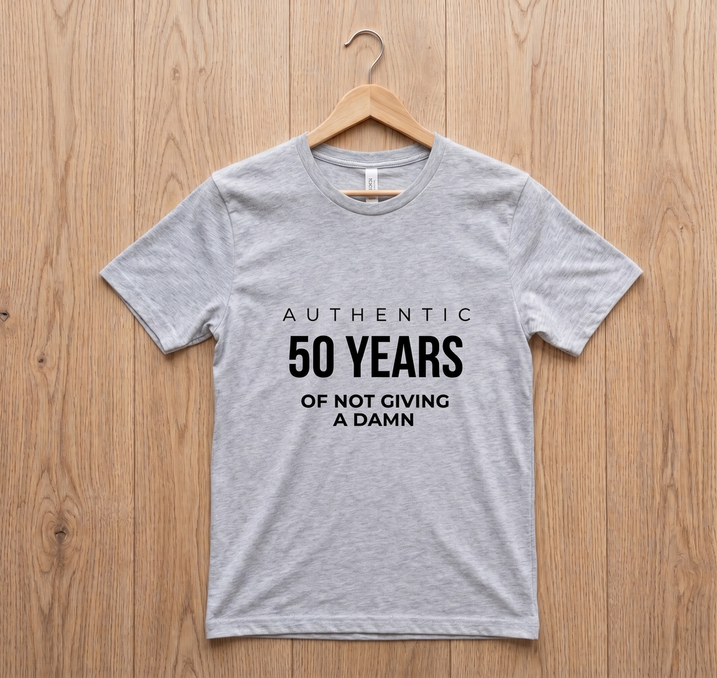 50 Years of Not Giving a Damn T-Shirt — Funny 50th Birthday Tee