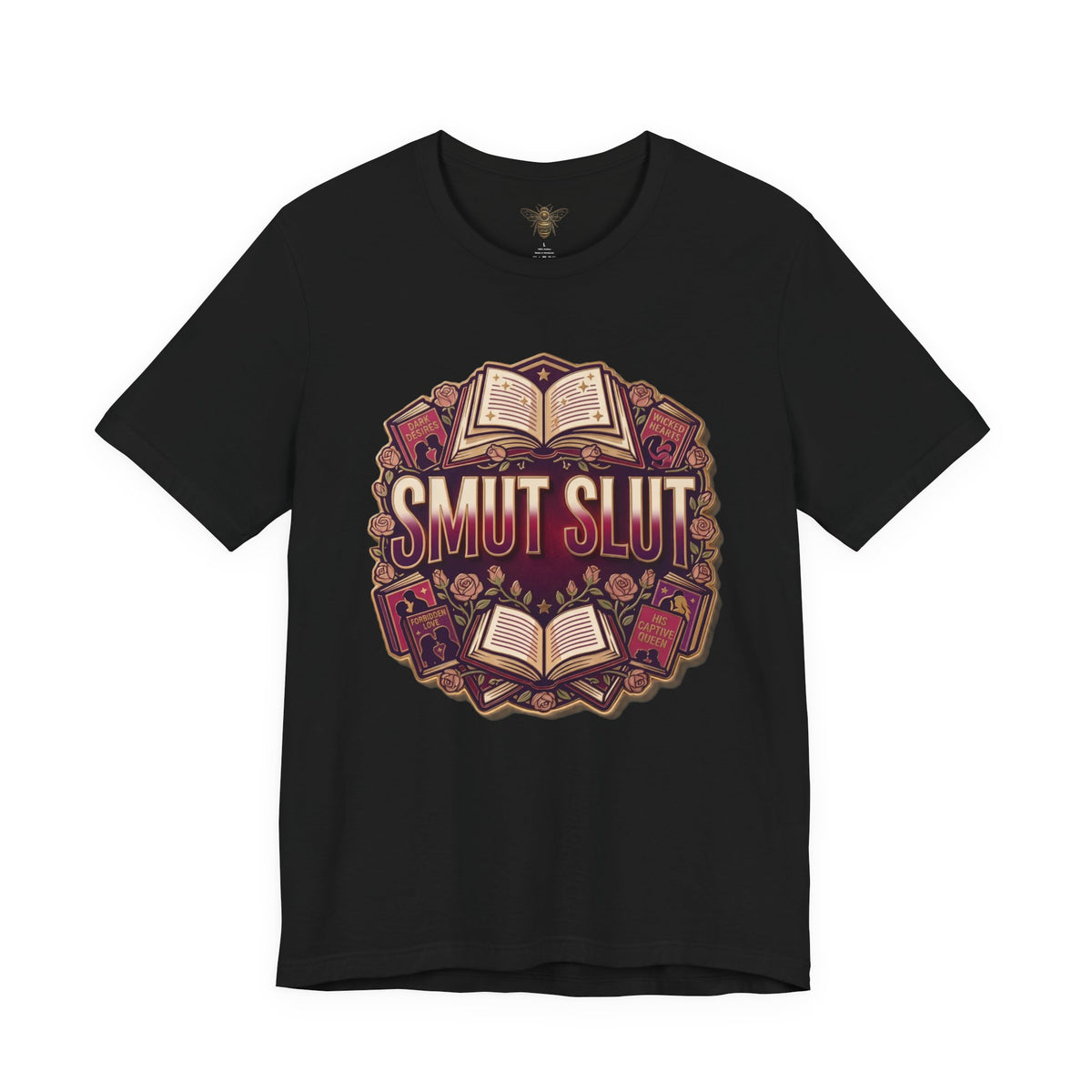 "Smut Slut" Spicy Romance Reader T-Shirt – Dark Romance Bookish Graphic Tee
